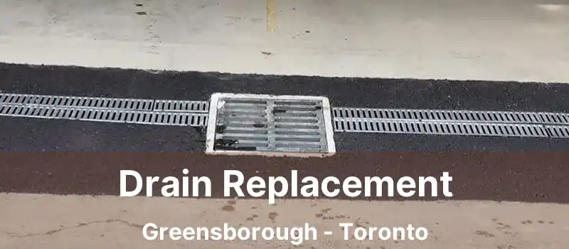  Drain Replacement Greensborough - Toronto